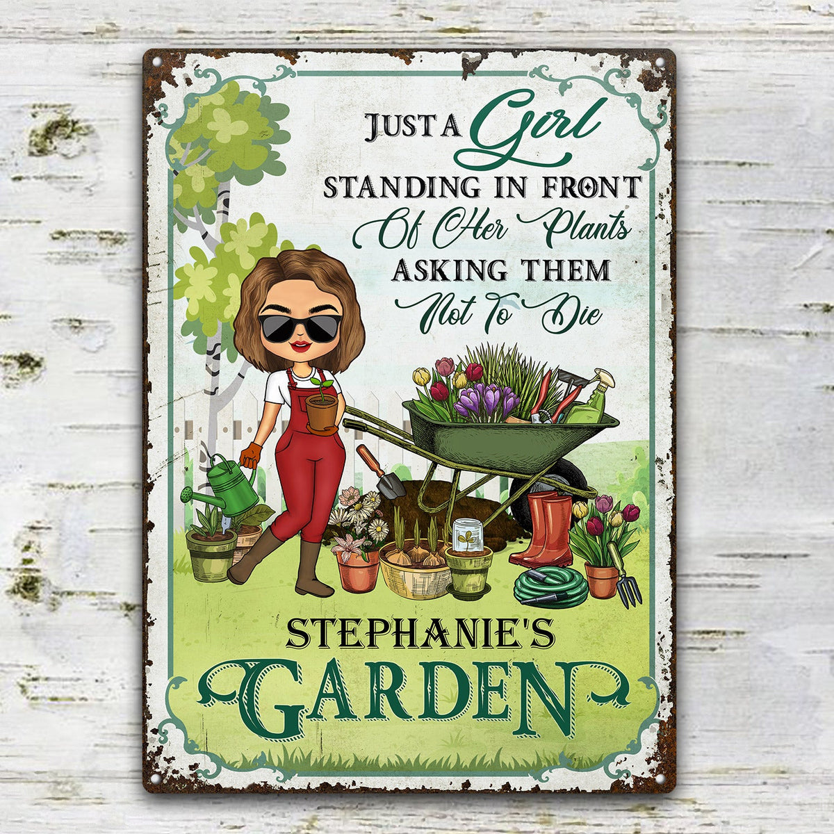 Just A Girl Standing In Front Of Her Plants Asking Them Not To Die - Birthday, Loving Gift For Yourself, Women, Garden Lovers - Personalized Custom Classic Metal Signs