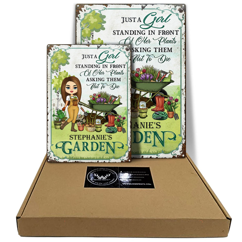 Just A Girl Standing In Front Of Her Plants Asking Them Not To Die - Birthday, Loving Gift For Yourself, Women, Garden Lovers - Personalized Custom Classic Metal Signs