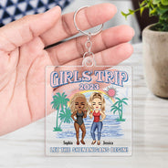 Voyage entre filles : que les manigances commencent ! Cadeau pour les meilleures amies et les amoureux de la plage ! Porte-clés en acrylique personnalisé.