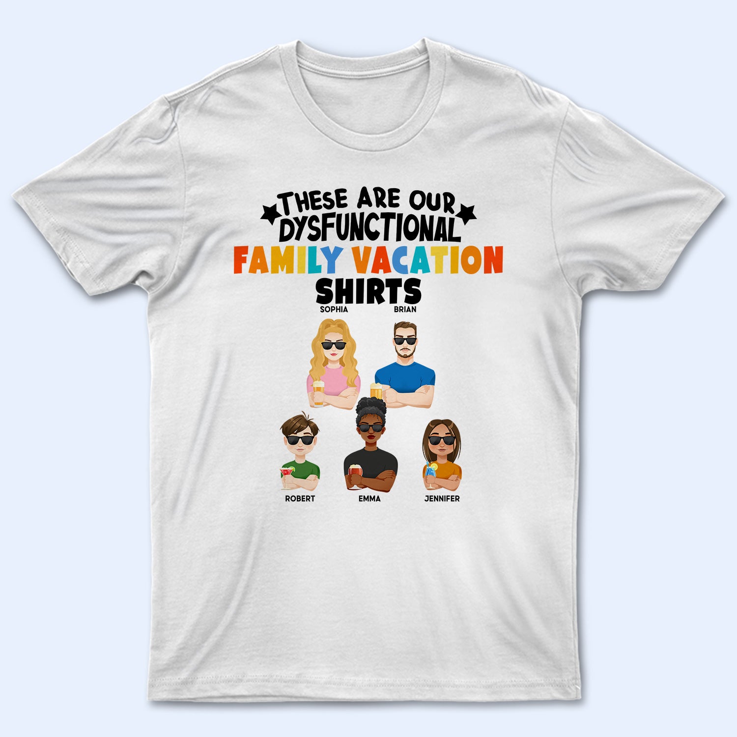 These Are Our Dysfunctional Family Vacation Shirts - Gift For Family - Personalized T Shirt