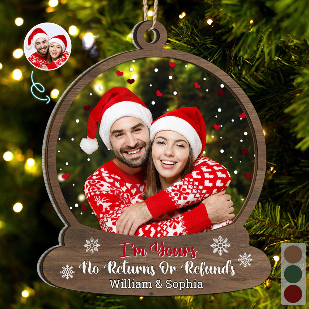 Custom Photo Snow Globe No Returns Or Refunds - Christmas Gift For Couples - Personalized 2-Layered Mix Ornament