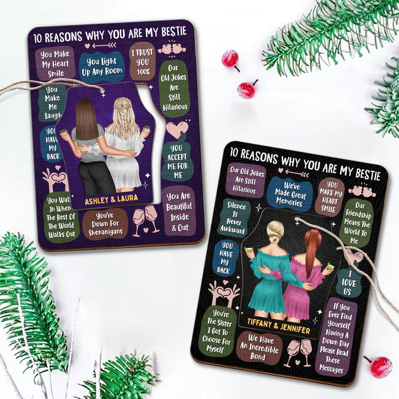 10 Reasons Why You Are My Bestie - Holiday, Birthday, Loving Gift For Friends, Colleagues - Personalized Wooden Card With Pop Out Ornament