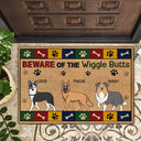 Beware Of The Wiggle Butt - Gift For Dog Lovers - Personalized Doormat