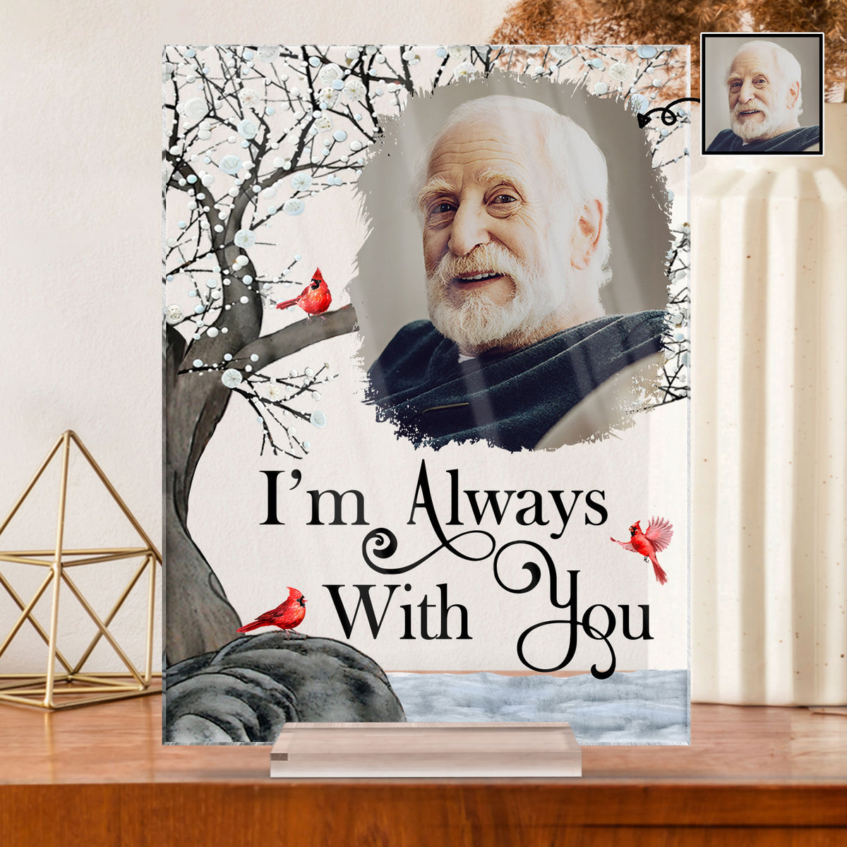 Custom Photo I'm Always With You - Memorial Gift For Family, Friends - - Wander Prints™