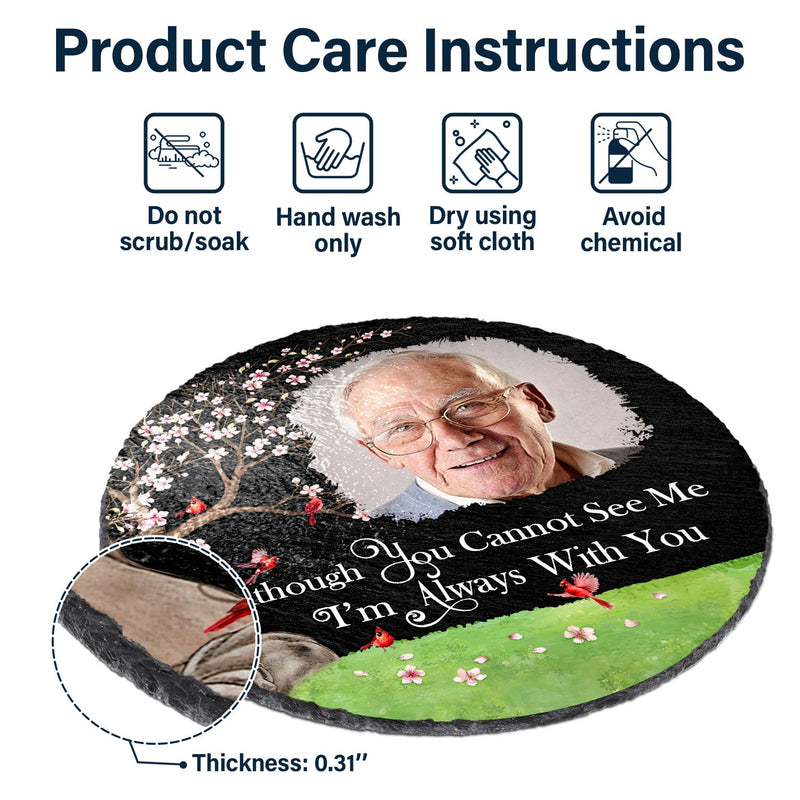 Photo personnalisée « Je suis toujours avec toi » Arbre en fleurs – Cadeau commémoratif pour la famille et les amis – Pierre commémorative circulaire personnalisée pour jardin