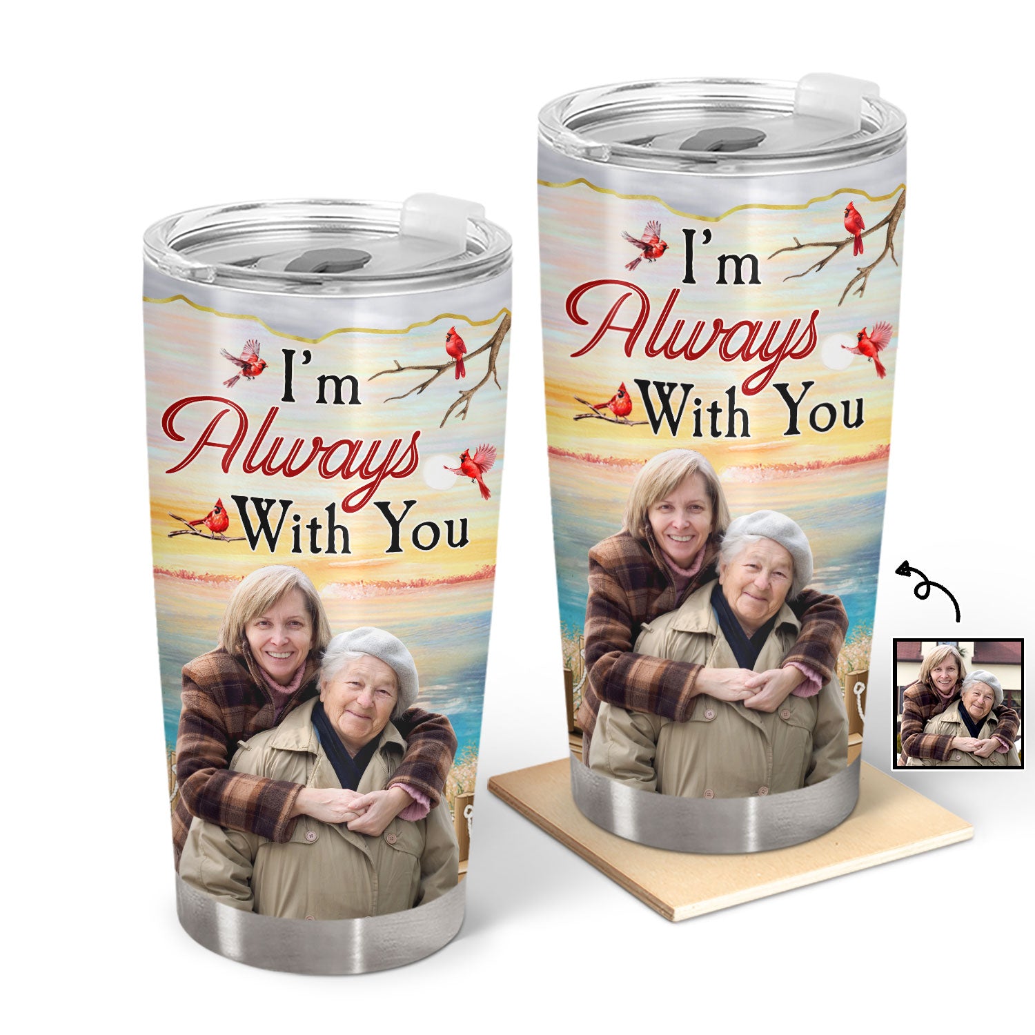 Custom Photo I'm Always With You Lake Pier - Loving, Memorial Gift For Family, Siblings, Friends - Personalized Tumbler