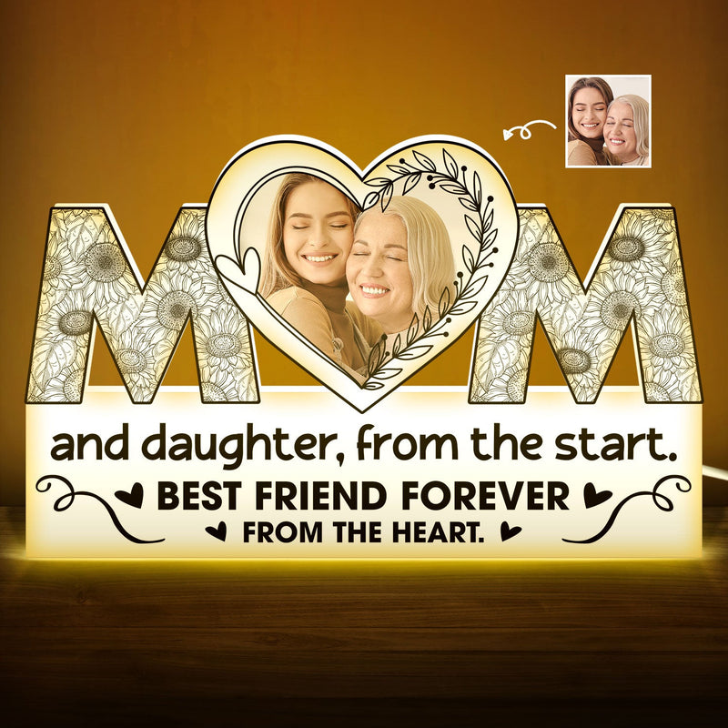 Custom Photo Mom And Daughter Best Friend Forever From The Heart - Birthday, Loving Gift For Mother - Personalized Custom Shaped Photo Light Box