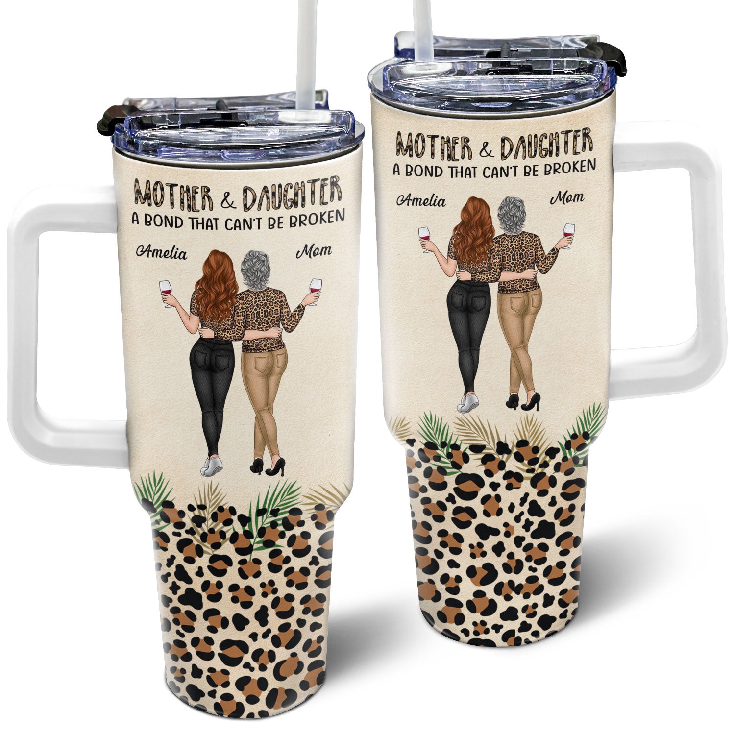 Mother & Daughters A Bond That Can't Be Broken - Gift For Mom, Mother, Grandma - Personalized 40oz Tumbler With Straw