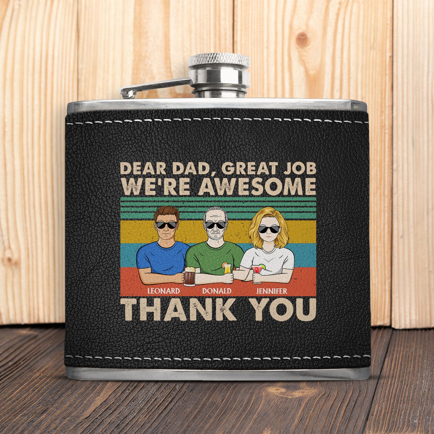 Dear Dad Great Job We're Awesome Thank You - Gift For Daddy, Grandpa, Father - Personalized Hip Flask