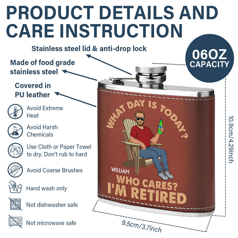 Rétro Quel jour sommes-nous aujourd'hui Qui s'en soucie - Cadeau pour papa, grand-père, cadeau de retraite - Flasque personnalisée