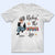 Rockin' The Nana Life - Gift For Grandma, Mom - Personalized T Shirt