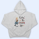 Rockin' The Nana Life - Gift For Grandma, Mom - Personalized T Shirt