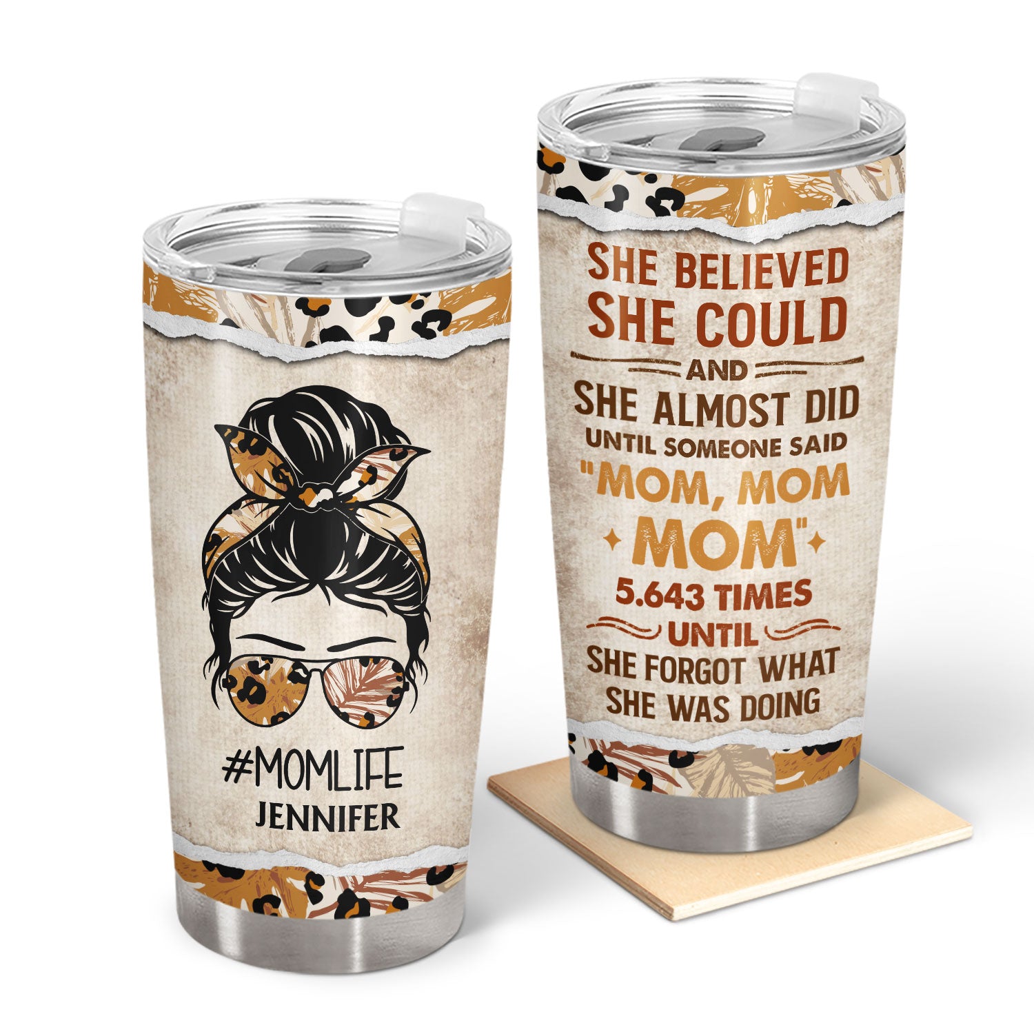 She Believed She Could And She Almost Did - Loving, Birthday Gift For Mom, Mum, Nana, Mother, Grandma - Personalized Tumbler
