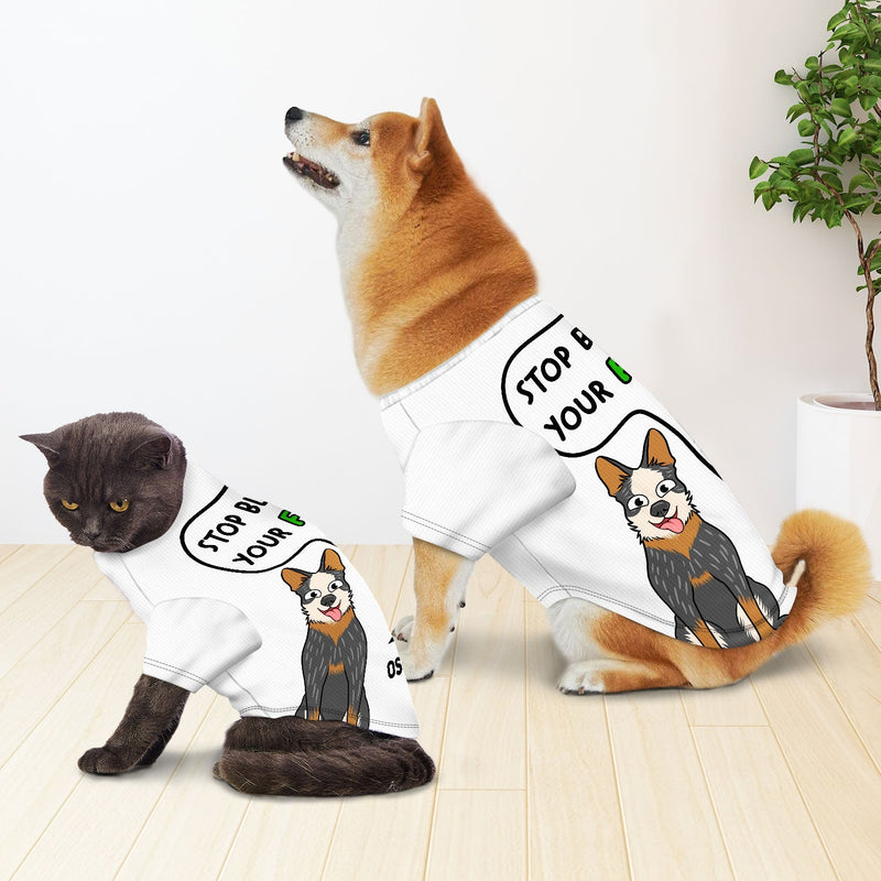 Stop Blaming Your Farts On Me - Funny Gift For Dad, Dog Father, Pet Lover - Personalized Pet Shirt