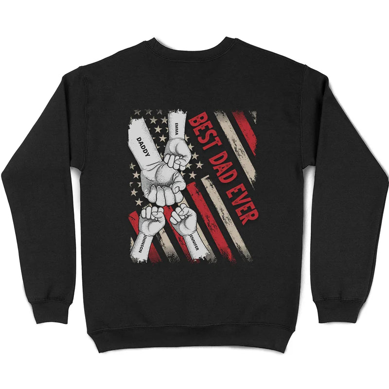 Best Dad, Papa Ever Stars And Stripes - Personalized Back Printed T Shirt