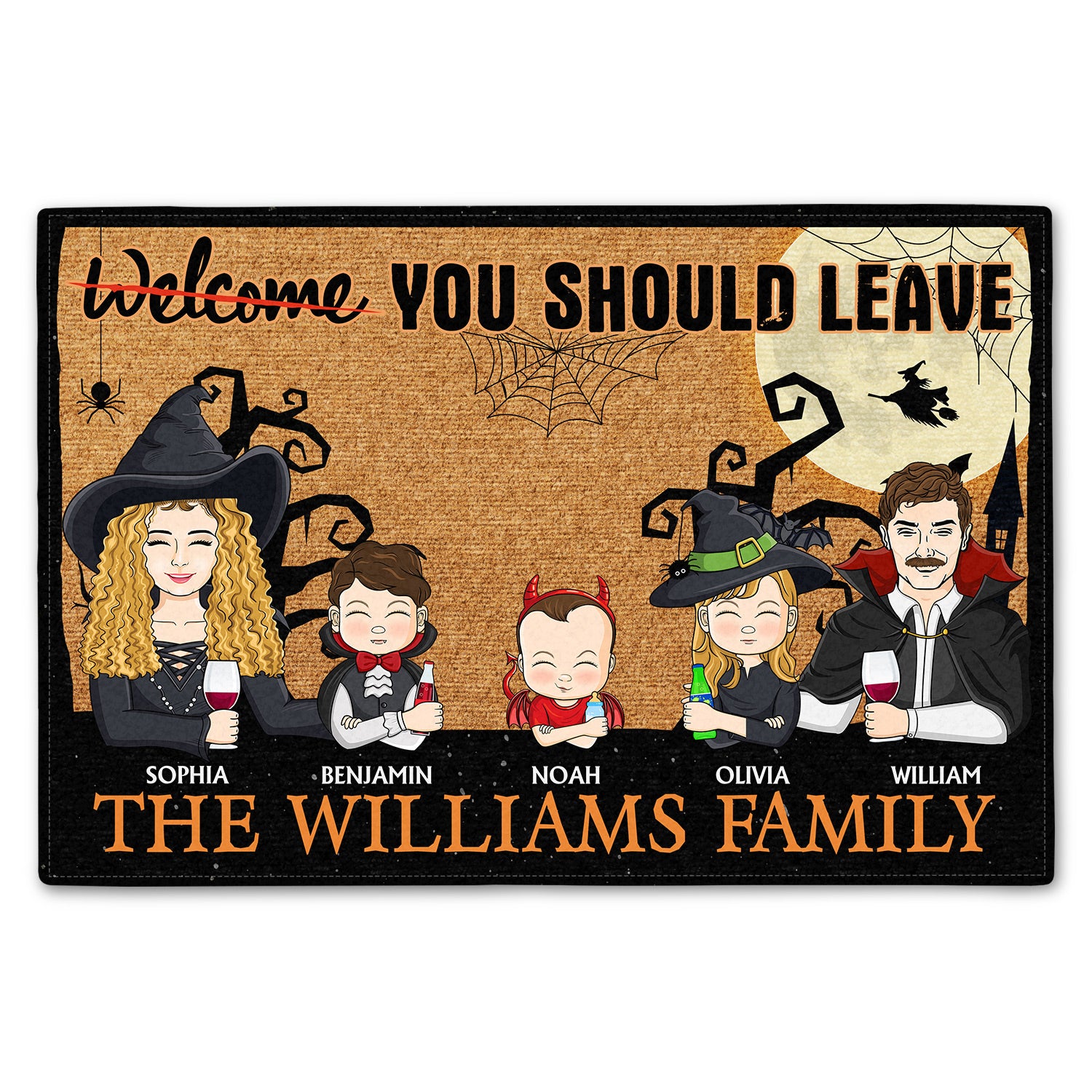 Welcome You Should Leave - Halloween, Birthday, Home Warming, Funny Gift For Couples, Mom, Dad, Family - Personalized Doormat