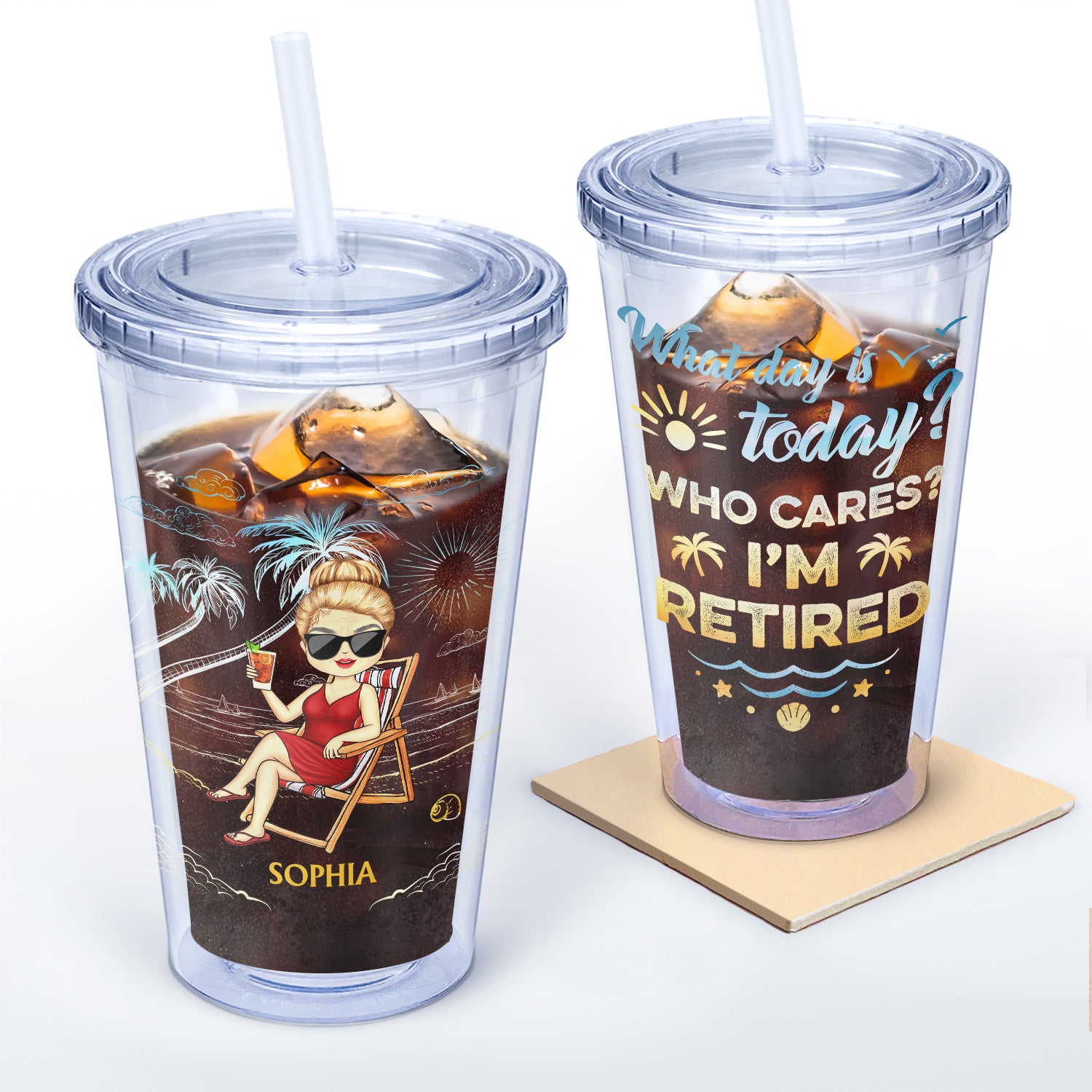 What Day Is Today Who Cares We're Retired - Gift For Parents, Grandparents, Retired, Retirement Gift - Personalized Acrylic Insulated Tumbler With Straw