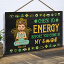 Please Be Mindful Of The Energy You Bring Into This Space - Birthday, Loving Gift For Yourself, Women, Yoga Lovers - Personalized Wood Rectangle Sign