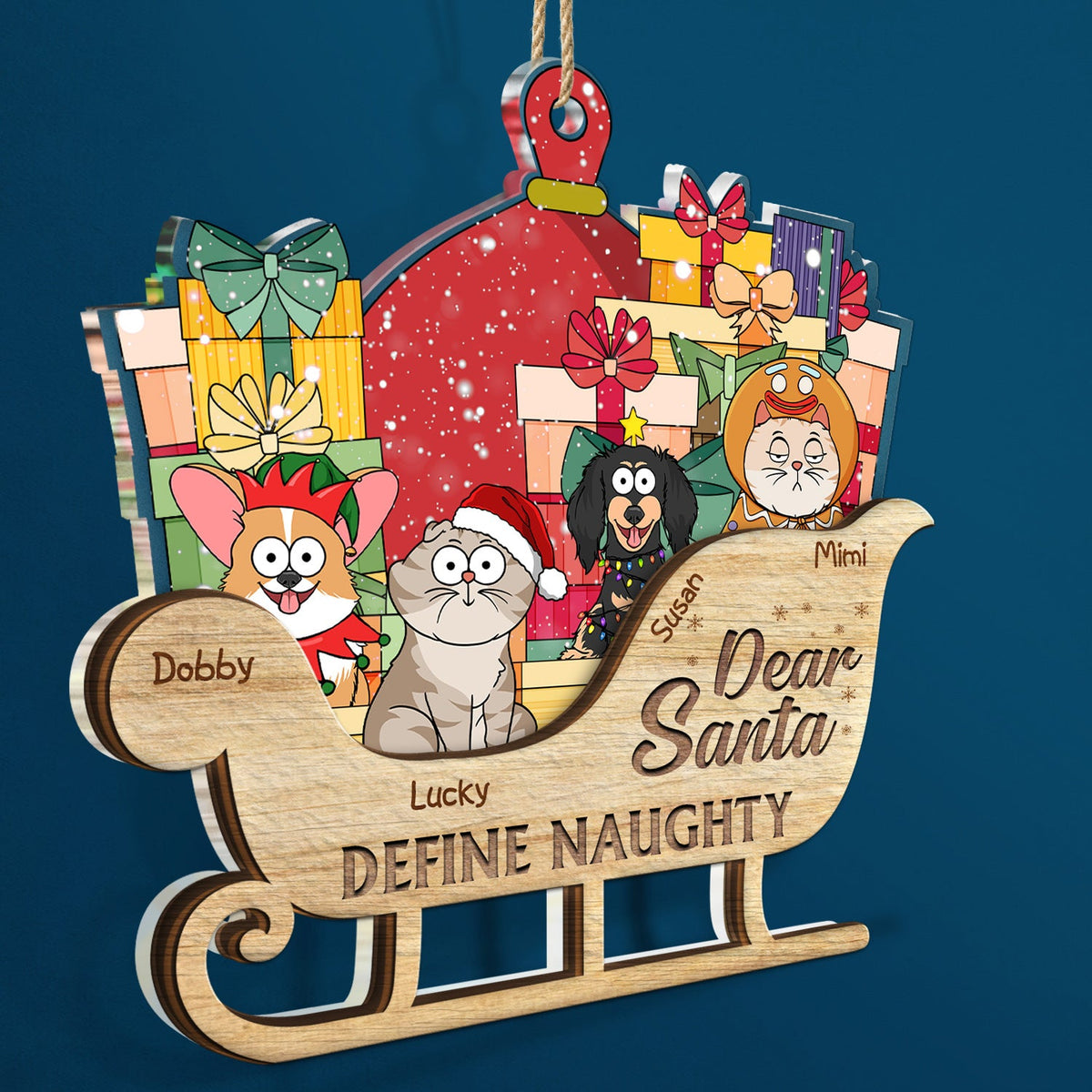 Dear Santa Define Naughty Dogs, Cats - Christmas, Birthday, Funny Gift For Dog Lovers, Cat Lovers, Pet Owners - Personalized 2-Layered Mix Ornament