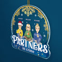 Partners In Crime - Christmas Gifts For Besties, Friends - Personalized Custom Shaped Acrylic Ornament