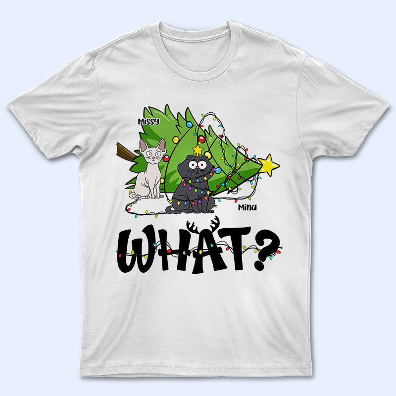 What - Christmas, Funny Gift For Cat Lover - Personalized Sweatshirt