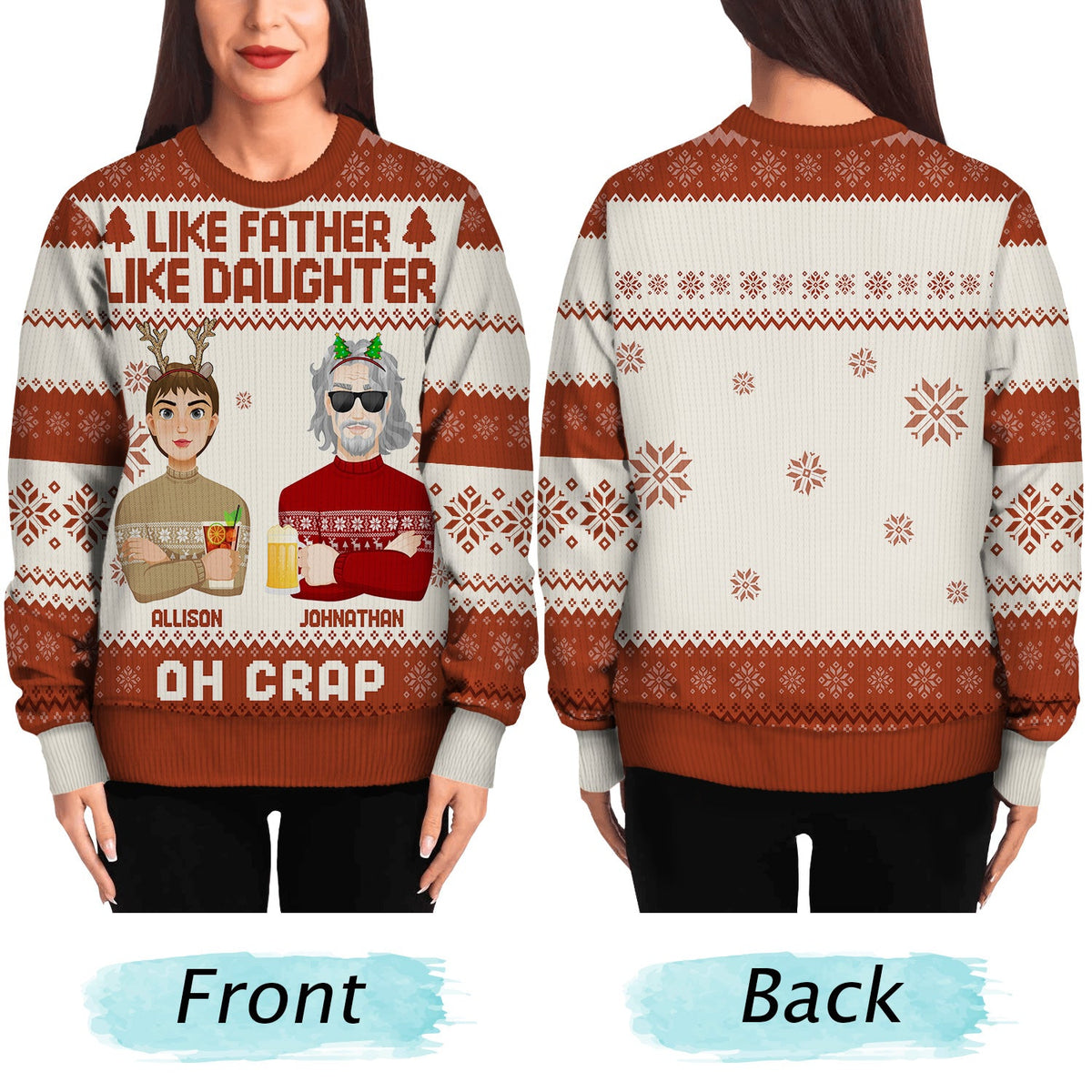 Like Father Like Daughter Oh - Christmas Gift For Dad, Grandpa - Personalized Unisex Ugly Sweater