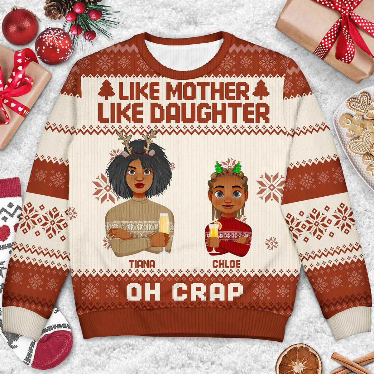Like Mother Like Daughter Oh - Christmas Gift For Mom, Grandma - Personalized Unisex Ugly Sweater