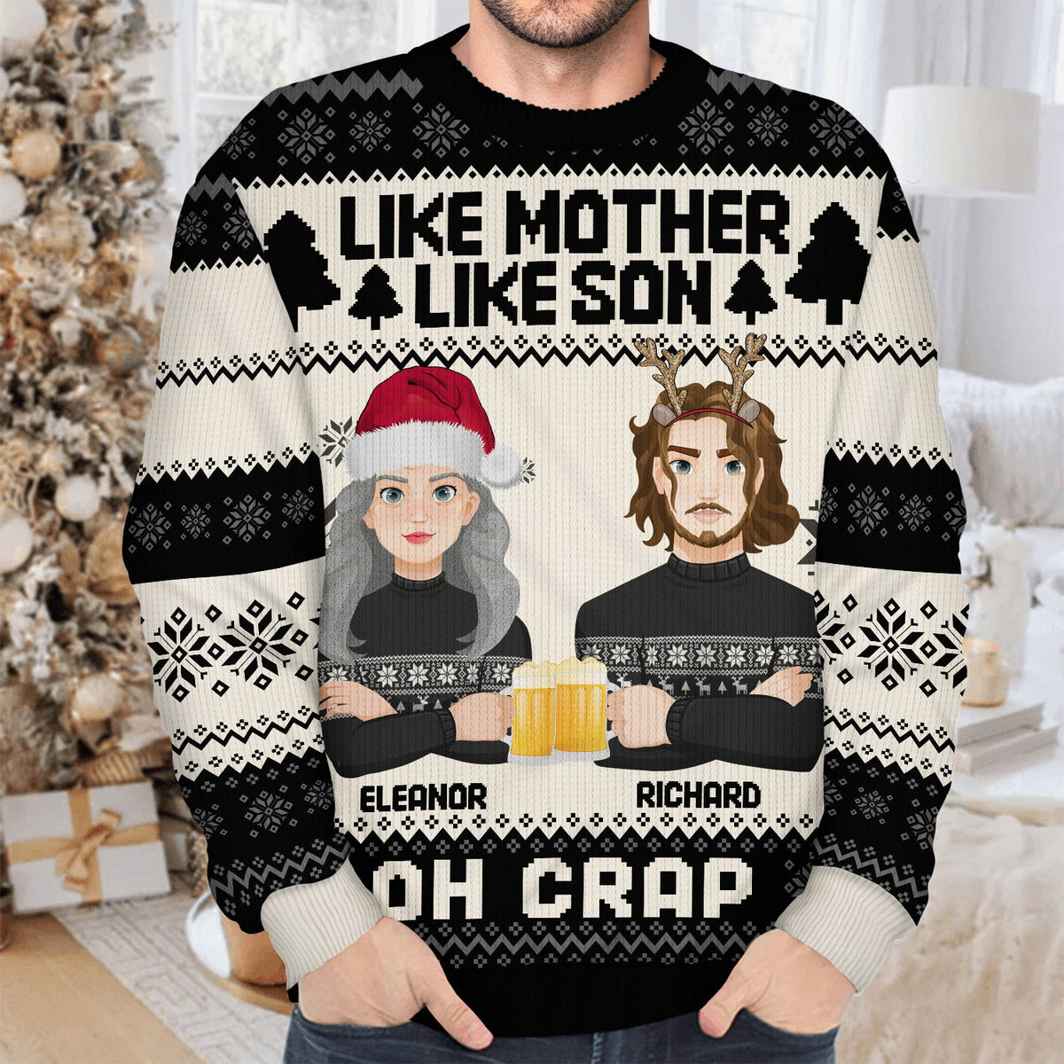 Like Mother Like Daughter Oh - Christmas Gift For Mom, Grandma - Personalized Unisex Ugly Sweater