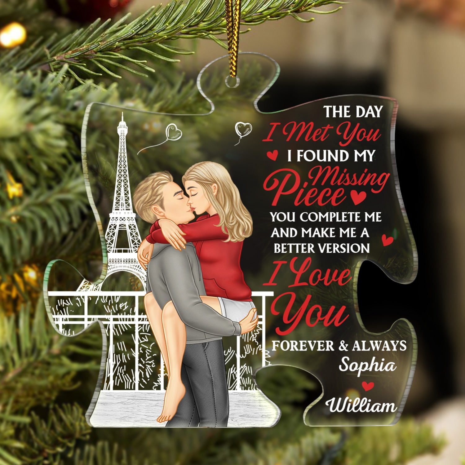 My Missing Piece I Love You Forever And Always - Christmas Gift For Couple, Spouse, Husband, Wife - Personalized Custom Shaped Acrylic Ornament