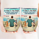 A Bond That Can't Be Broken - Gift For Dog Lovers, Dog Mom, Dog Dad - Personalized Wine Tumbler