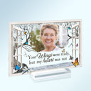 Custom Photo I'm Always With You Window - Memorial Gift For Family, Friends - Personalized Horizontal Rectangle Acrylic Plaque