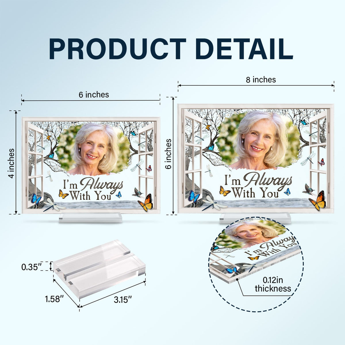 Custom Photo I'm Always With You Window - Memorial Gift For Family, Friends - Personalized Horizontal Rectangle Acrylic Plaque