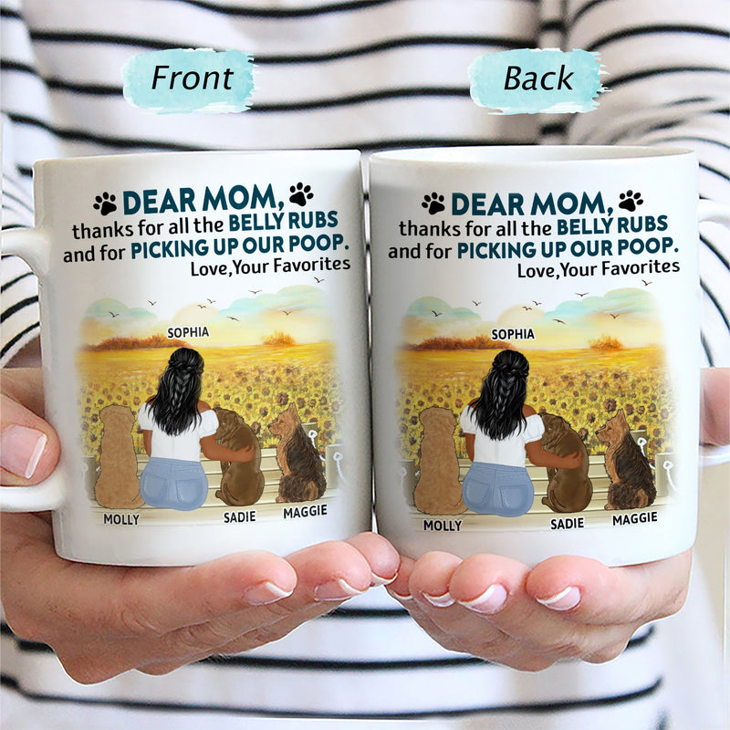 Thanks For All The Belly Rubs - Gift For Dog Lovers, Dog Mom, Dog Dad - Personalized Mug