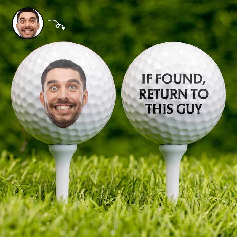 Custom Photo If Found Return To This Guy - Gift For Dad, Father, Grandpa, Golfer, Golf Lover - Personalized Golf Ball