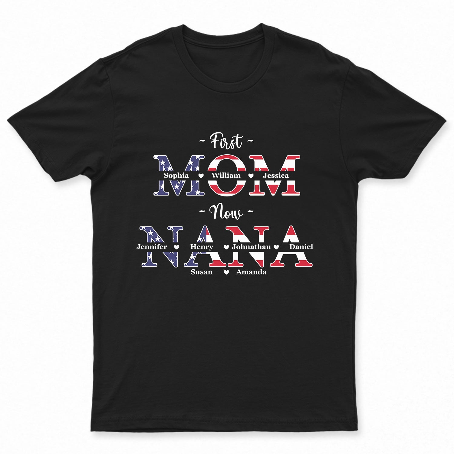 First Mom Now Grandma Stars And Stripes - Gift For Mothers, Grandmas, Aunties - Personalized T Shirt