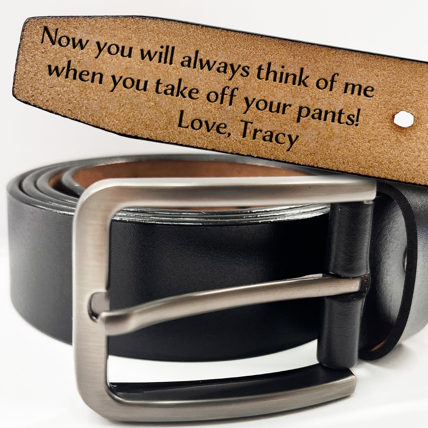 You Will Always Think Of Me - Gift For Husband, Boyfriend, Dad, Father, Couples - Personalized Engraved Leather Belt
