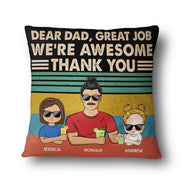 Cher papa, bon travail, nous sommes géniaux, merci Young - Cadeau pour papa - Oreiller personnalisé