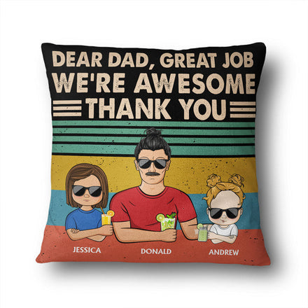 Cher papa, bon travail, nous sommes géniaux, merci Young - Cadeau pour papa - Oreiller personnalisé