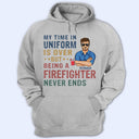 My Time In Uniform Is Over But Being Nurse - Gift For Retired - Personalized Custom T Shirt