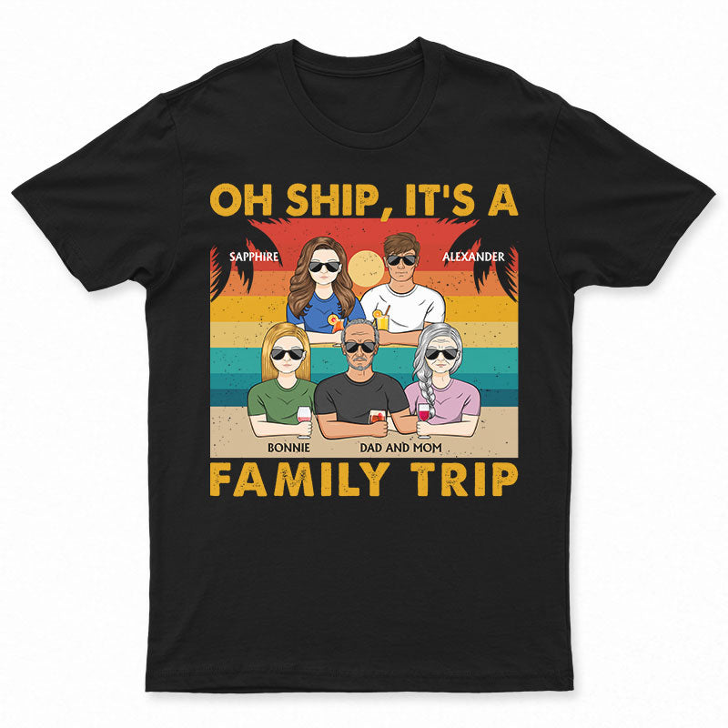 Oh Ship, c'est un voyage en famille à la plage rétro - Cadeau pour les parents - T-shirt personnalisé