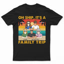 Oh Ship, c'est un voyage en famille à la plage rétro - Cadeau pour les parents - T-shirt personnalisé