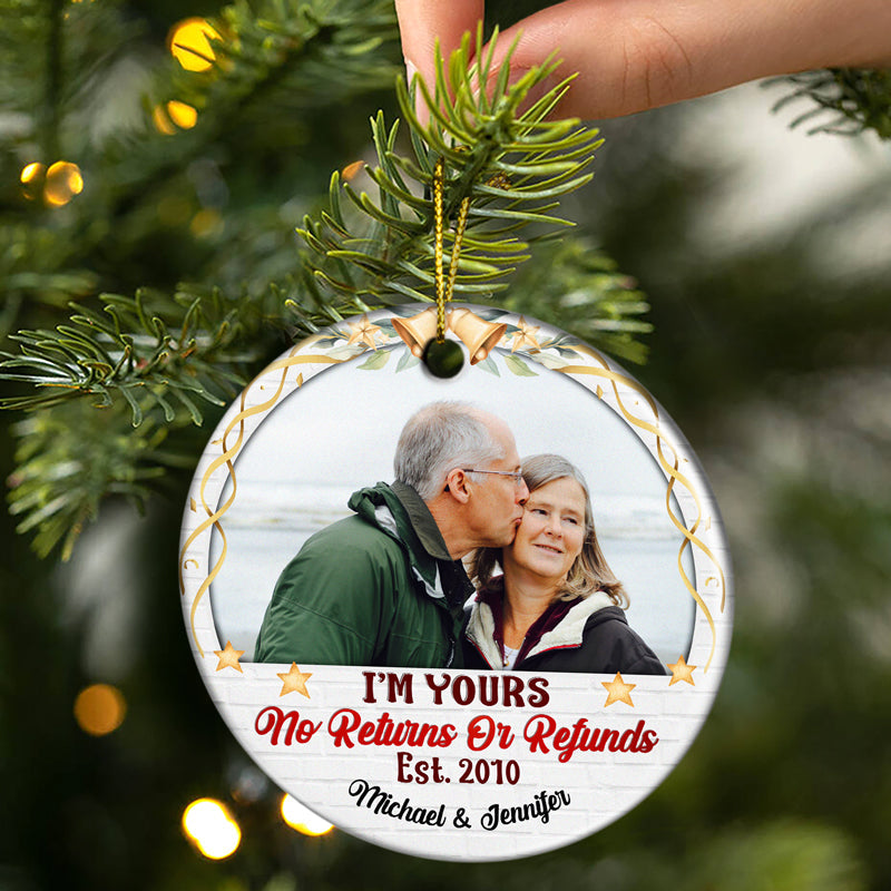 Husband Wife Products Custom Photo - I'm Yours No Returns Or