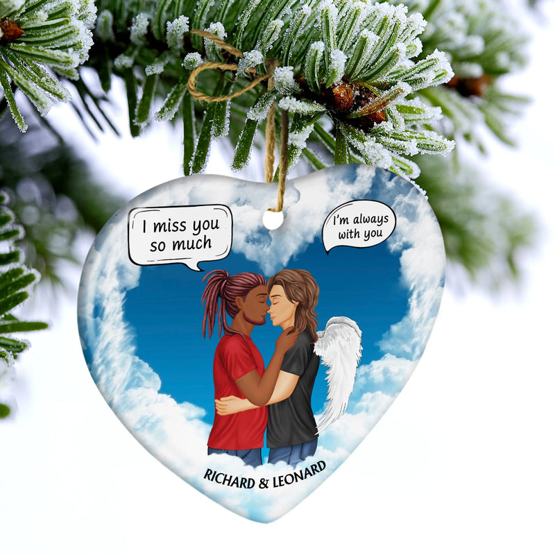 I'll Hold You In My Heart I'm Always With You - Christmas Memorial Gift - Personalized Custom Heart Ceramic Ornament