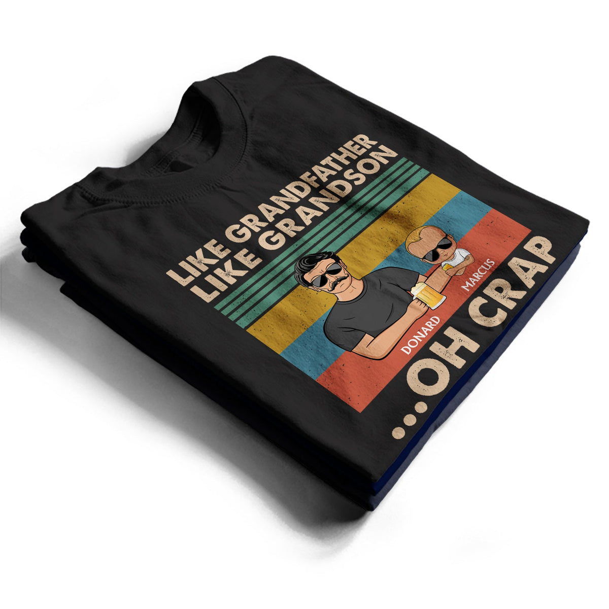 Like Father Like Daughter, Son, Granddaughter, Grandson - Birthday, Loving Gift For Dad, Grandpa, Grandfather - Personalized Custom T Shirt