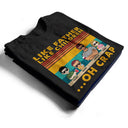 Like Father Like Daughter Like Son Oh Crap - Funny, Birthday Gift For Dad, Father, Husband - Personalized Custom T Shirt