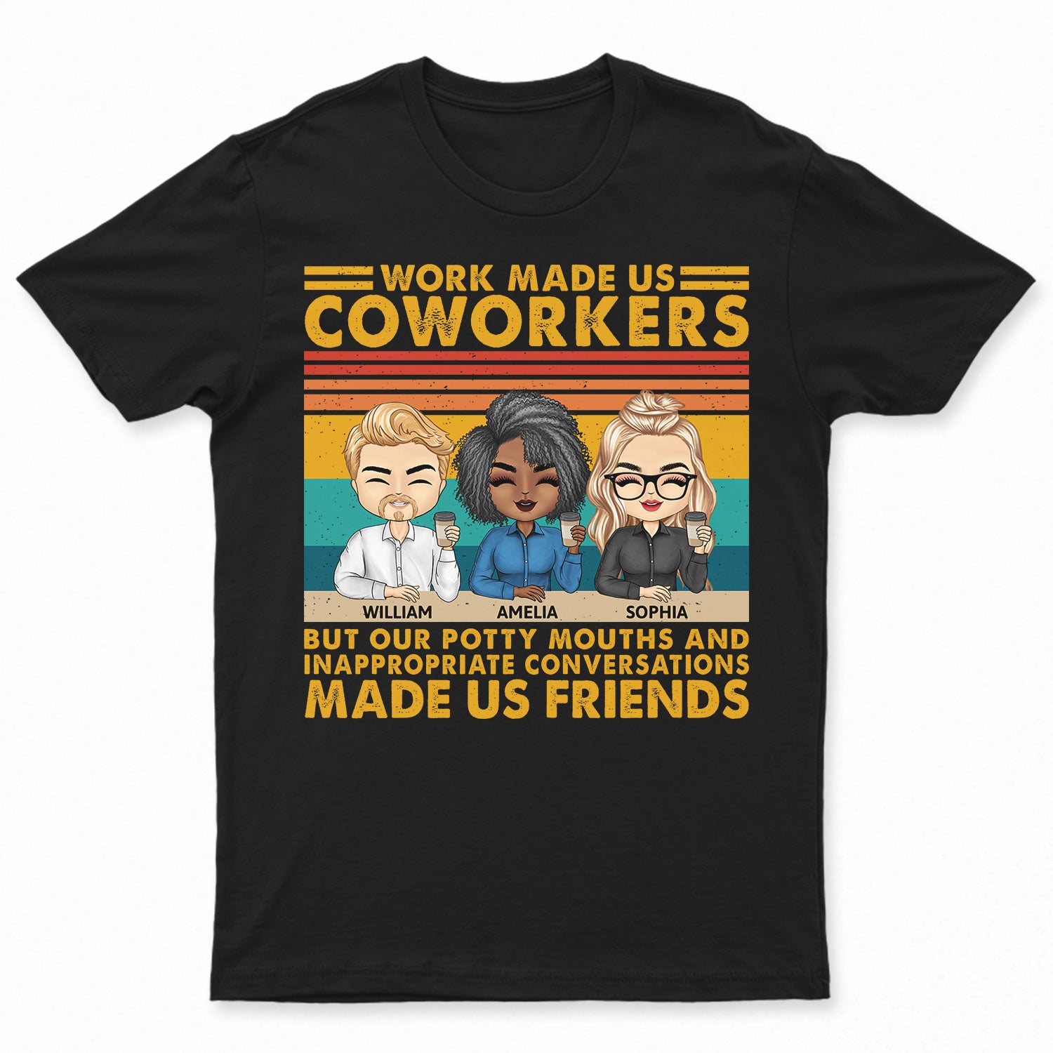 Work Made Us Coworkers Vintage - Funny, Anniversary, Birthday Gifts For Colleagues, Besties - Personalized Custom T Shirt