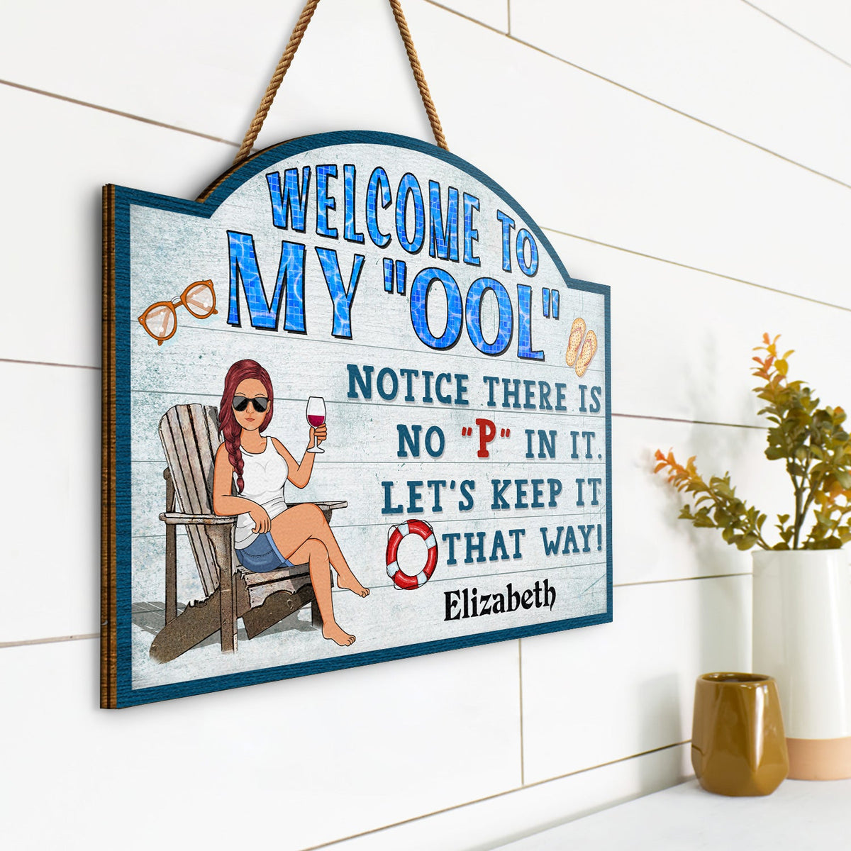 Welcome To Our Ool Notice There Is No P In It Poolside - Home Decor, Backyard Decor, Gift For Her, Him, Family, Couples, Husband, Wife - Personalized Custom Shaped Wood Sign