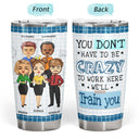 Unbreakable Bond Of Coworkers Who Put Up With - Funny, Anniversary, Goodbye, Retired, Birthday Gifts For Colleagues, Besties - Personalized Tumbler