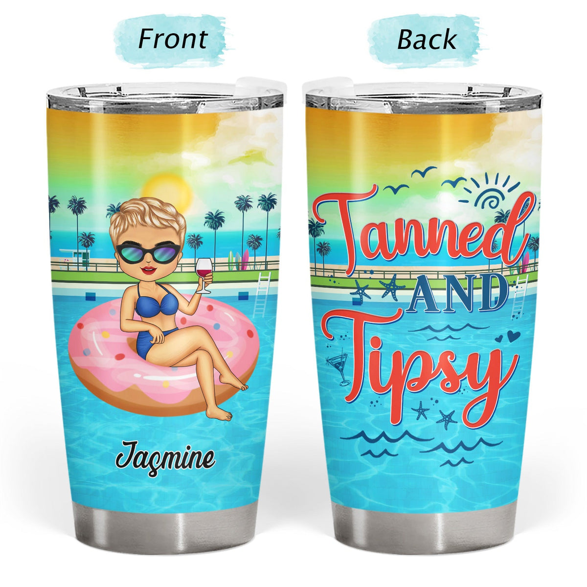 Salty Lil' Beach Tanned And Tipsy Pool Hair Don't Care - Birthday, Anniversary, Travel, Vacation Gift For Woman - Personalized Tumbler