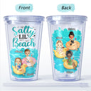 Salty Lil' Beach Tanned And Tipsy Pool Hair Don't Care - Birthday, Anniversary, Travel, Vacation Gift For Girl, Bestie, Sister - Personalized Acrylic Insulated Tumbler With Straw